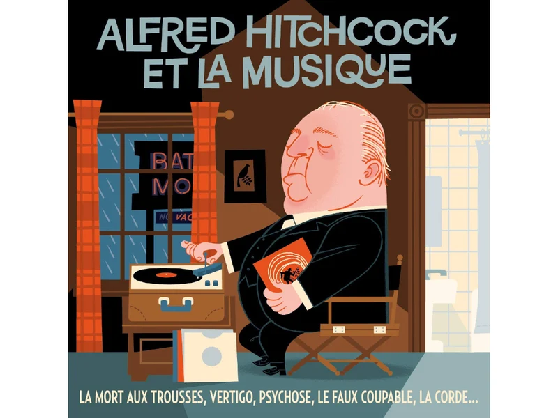 ALFRED HITCHCOCK & LA MUSIQUE